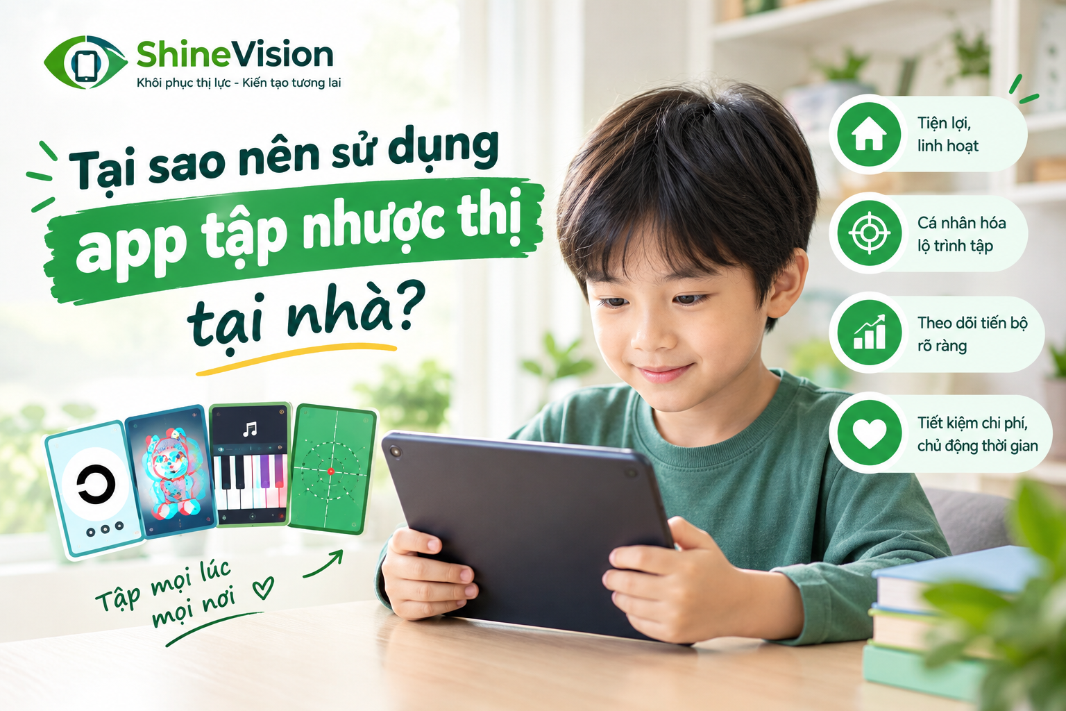 Tại sao nên sử dụng app tập nhược thị tại nhà